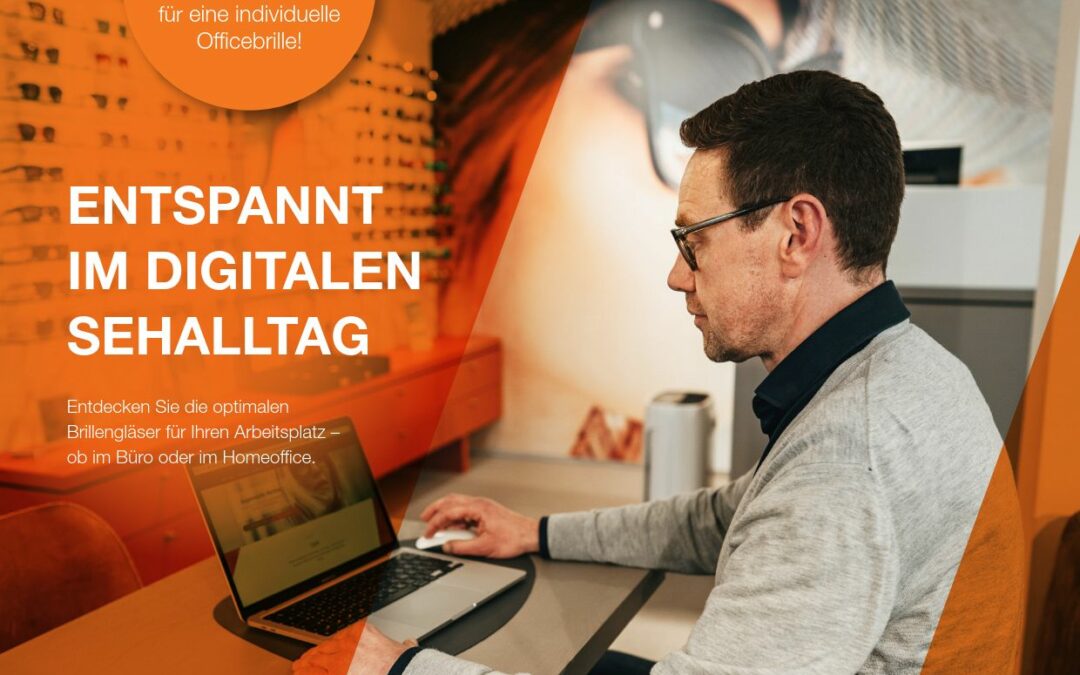 Entspannt im digitalen Sehalltag